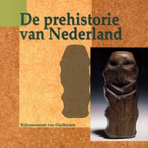 De prehistorie van Nederland