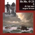 Hr.Ms. O21 & de kat met negen levens