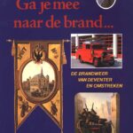 Ga je me naar de brand...