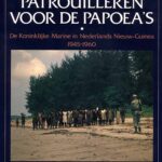 Patrouilleren voor de Papoea s I