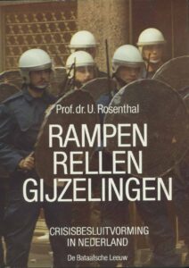 Rampen, rellen, gijzelingen