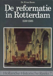 De reformatie in Rotterdam