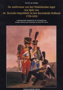 De uniformen van het Nederlandse leger 1795-1810