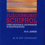 Fliegerhorst Schiphol I