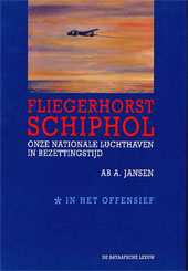 Fliegerhorst Schiphol I